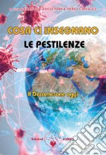 Cosa ci insegnano le pestilenzeIl Decamerone oggi. E-book. Formato PDF ebook