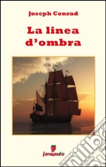 La linea d'ombra. E-book. Formato EPUB ebook