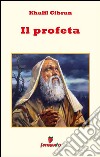 Il profeta. E-book. Formato EPUB ebook