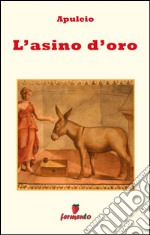 L'asino d'oro - in italiano. E-book. Formato EPUB ebook