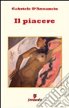 Il piacere. E-book. Formato Mobipocket ebook