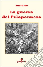 La guerra del Peloponneso. E-book. Formato EPUB ebook