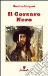 Il Corsaro Nero. E-book. Formato EPUB ebook