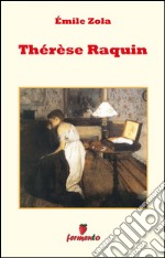 Thérèse Raquin. E-book. Formato EPUB ebook