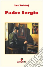 Padre Sergio. E-book. Formato EPUB ebook