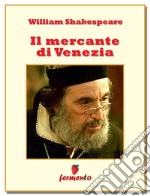 Il mercante di Venezia. E-book. Formato EPUB ebook