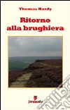 Ritorno alla brughiera. E-book. Formato EPUB ebook