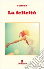 La felicità - in italiano. E-book. Formato EPUB ebook