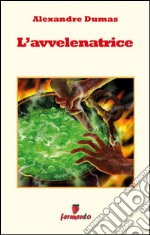 L'avvelenatrice. E-book. Formato EPUB ebook