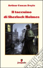 Il taccuino di Sherlock Holmes. E-book. Formato EPUB ebook