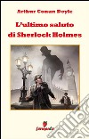 L'ultimo saluto di Sherlock Holmes. E-book. Formato EPUB ebook