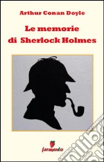 Le memorie di Sherlock Holmes. E-book. Formato Mobipocket ebook