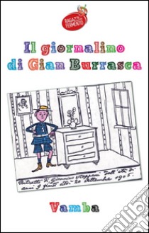 Il giornalino di Gian Burrasca. E-book. Formato EPUB ebook di Vamba