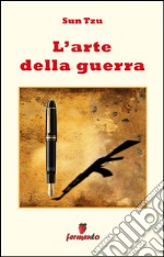 L'arte della guerra - in italiano. E-book. Formato EPUB ebook