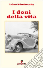 I doni della vita. E-book. Formato EPUB ebook