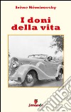 I doni della vita. E-book. Formato Mobipocket ebook