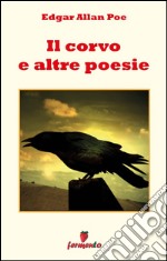 Il corvo e altre poesie. E-book. Formato EPUB ebook