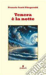 Tenera è la notte. E-book. Formato Mobipocket ebook