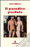 Il paradiso perduto. E-book. Formato EPUB ebook