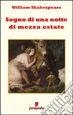 Sogno di una notte di mezza estate. E-book. Formato EPUB ebook