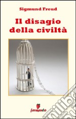 Il disagio della civiltà. E-book. Formato EPUB ebook