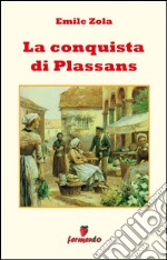 La conquista di Plassans. E-book. Formato EPUB ebook