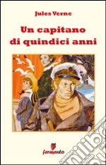 Un capitano di quindici anni. E-book. Formato EPUB ebook