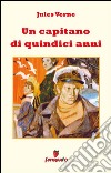 Un capitano di quindici anni. E-book. Formato EPUB ebook