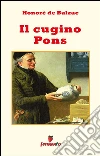Il cugino Pons. E-book. Formato Mobipocket ebook di Honoré de Balzac