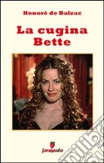 La cugina Bette. E-book. Formato EPUB ebook