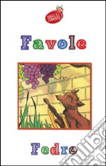 Favole - edizione completa 102 favole. E-book. Formato EPUB ebook