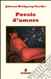 Poesie d'amore. E-book. Formato EPUB ebook