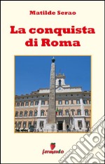 La conquista di Roma. E-book. Formato EPUB ebook