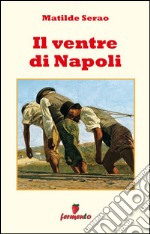 Il ventre di Napoli. E-book. Formato EPUB ebook