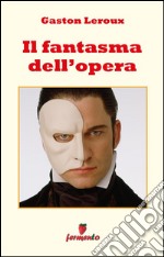 Il fantasma dell'opera. E-book. Formato EPUB ebook