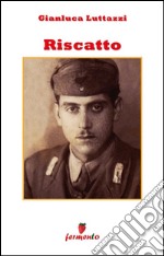 Riscatto. E-book. Formato EPUB ebook