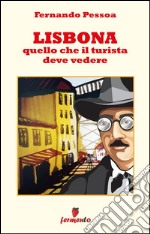 Lisbona. Quello che il turista deve vedere. E-book. Formato EPUB ebook