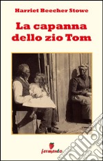 La capanna dello zio Tom. E-book. Formato Mobipocket