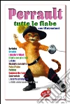 Perrault tutte le fiabe. E-book. Formato Mobipocket ebook di Charles Perrault