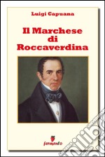 Il marchese di Roccaverdina. E-book. Formato EPUB ebook