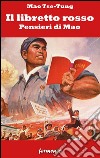 Il libretto rosso. Pensieri di Mao. E-book. Formato EPUB ebook di Mao Tse-Tung