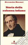 Storia della colonna infame. E-book. Formato EPUB ebook