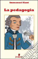 La pedagogia. E-book. Formato EPUB ebook