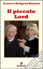 Il piccolo Lord. E-book. Formato EPUB ebook