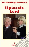 Il piccolo Lord. E-book. Formato EPUB ebook