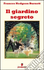 Il giardino segreto. E-book. Formato EPUB ebook