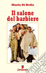 Il salone del barbiere. E-book. Formato Mobipocket ebook