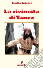 La rivincita di Yanez. E-book. Formato EPUB ebook