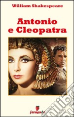 Antonio e Cleopatra. E-book. Formato EPUB ebook