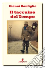 Il taccuino del Tempo. E-book. Formato Mobipocket